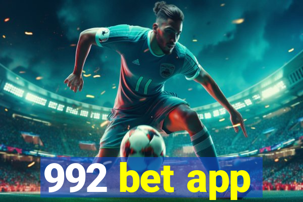 992 bet app